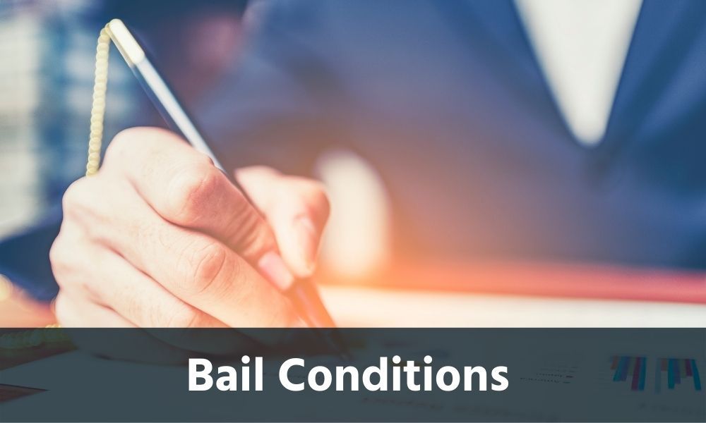 Bail Conditions California