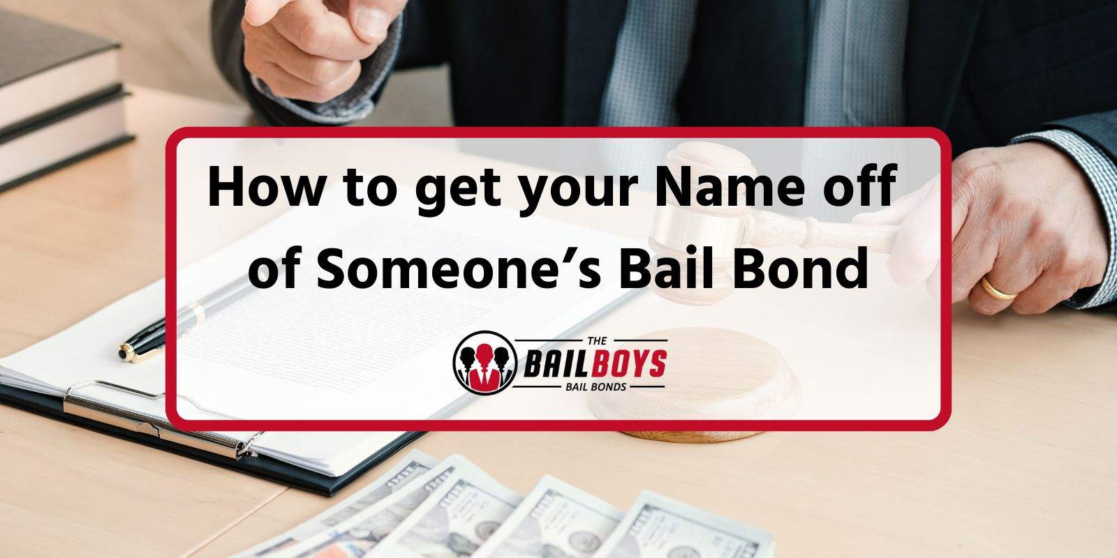 How To Get Your Name Off Of Someone's Bail Bond (2023) The Bail Boys